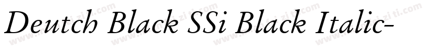 Deutch Black SSi Black Italic字体转换